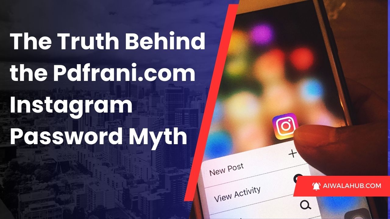 Pdfrani.com Instagram Password Myth