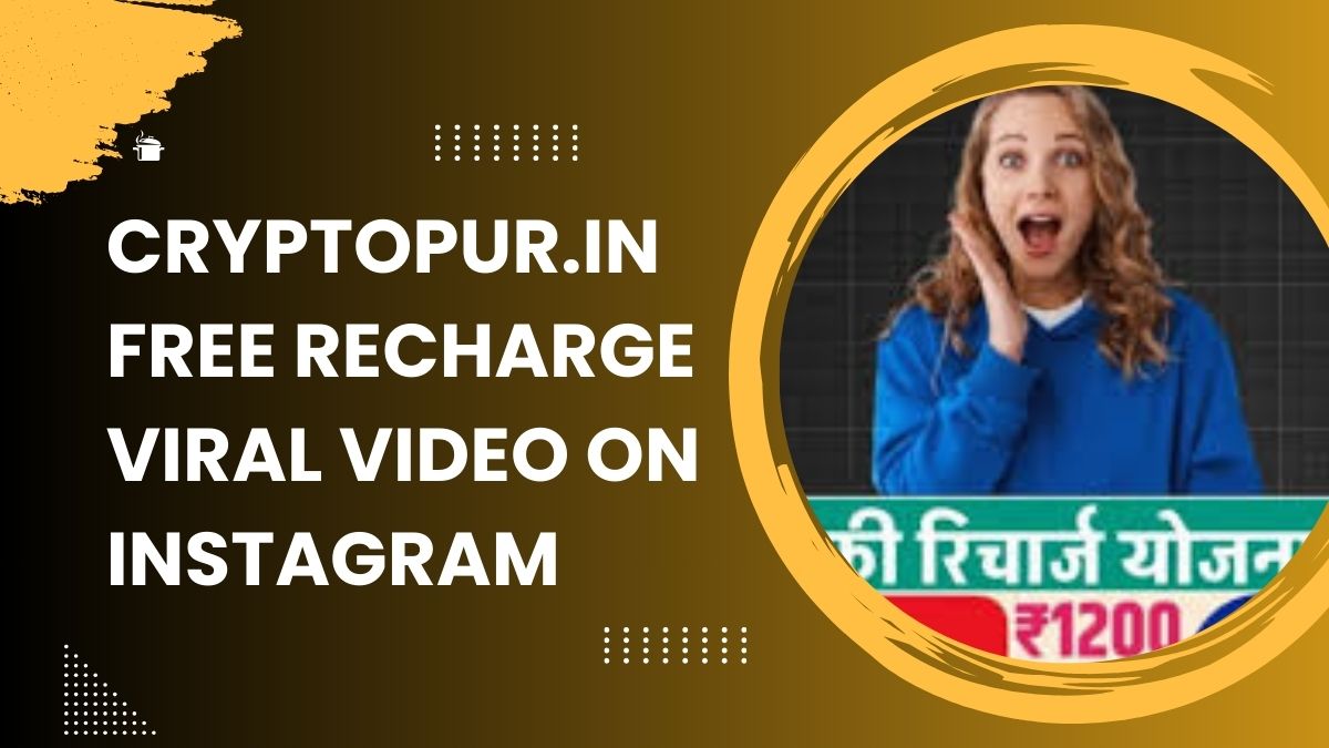 Cryptopur.in Free Recharge Viral Video on Instagram