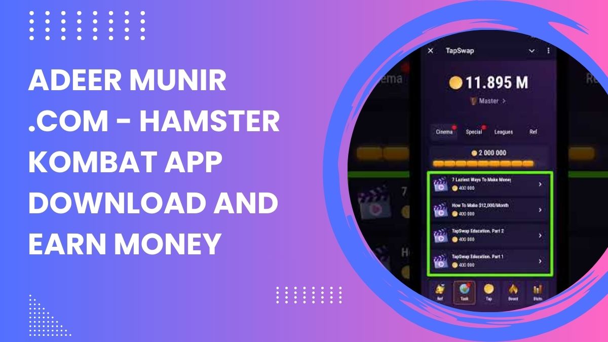 Adeer Munir .com - Hamster Kombat App Download