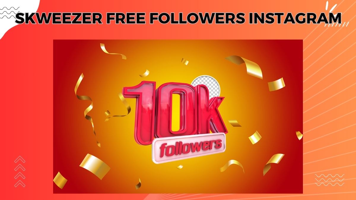 Skweezer Free Followers Instagram