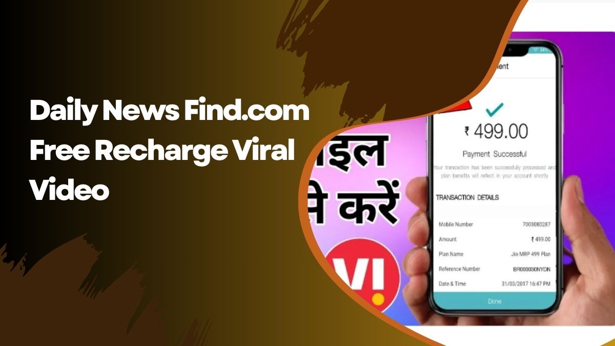 Daily News Find.com Free Recharge Viral Video