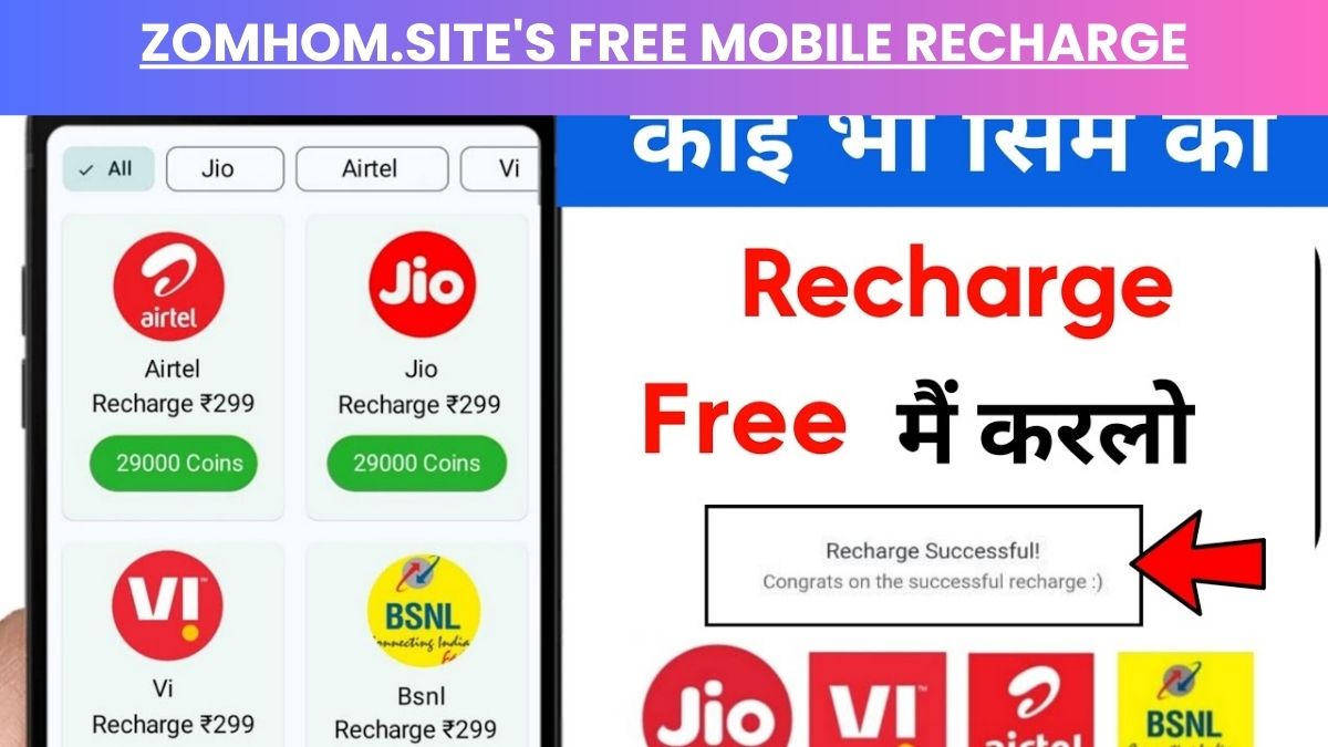 Zomhom.site's Free Mobile Recharge