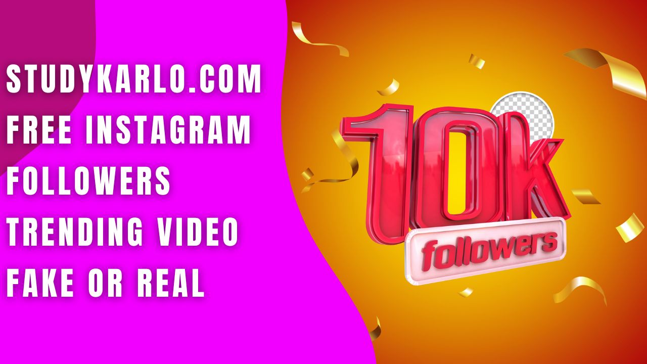 Studykarlo.com Free instagram Followers